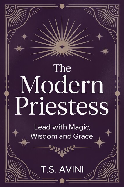The Modern Priestess, T. S Avini