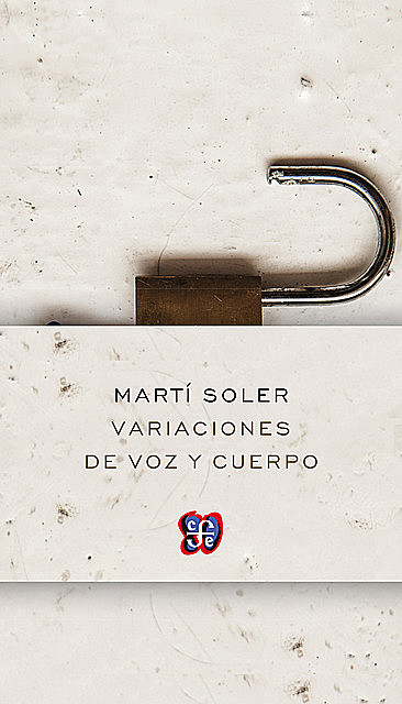Variaciones de voz y cuerpo, Martí Soler Viñas