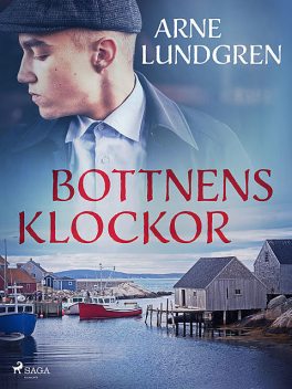 Bottnens klockor, Arne Lundgren
