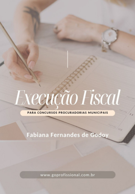 Execução Fiscal, Fabiana P., Fernandes De Godoy