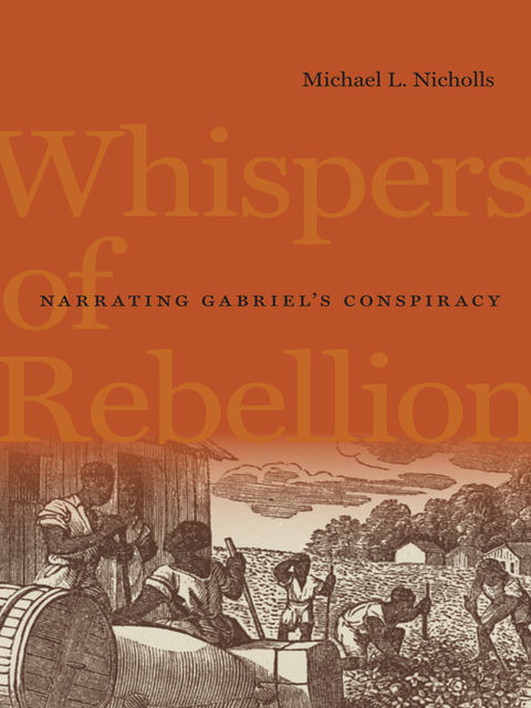 Whispers of Rebellion, Michael L.Nicholls