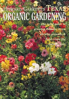 Texas Organic Gardening, J. Howard Garrett