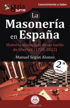 GuíaBurros: La Masonería en España, Manuel Alonso