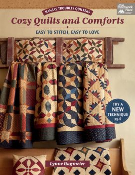 Kansas Troubles Quilters Cozy Quilts and Comforts, Lynne Hagmeier