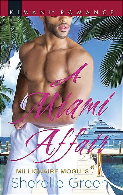 A Miami Affair, Sherelle Green