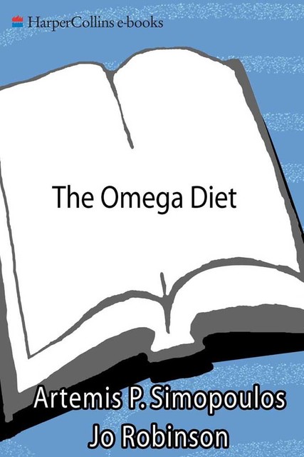 The Omega Diet, Artemis P. Simopoulos, Jo Robinson