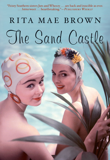 The Sand Castle, Rita Mae Brown