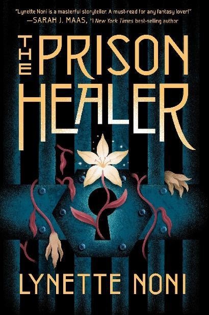 The Prison Healer, Lynette Noni