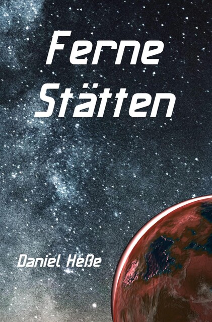 Ferne Stätten, Daniel Heße