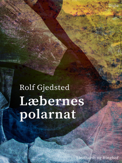 Læbernes polarnat, Rolf Gjedsted