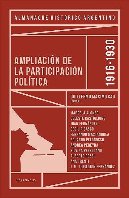 Almanaque Histórico Argentino 1916–1930, Guillermo Máximo Cao