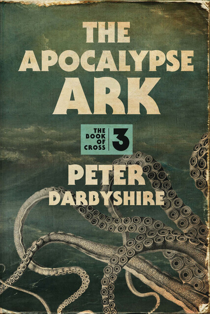 The Apocalypse Ark, Peter Darbyshire