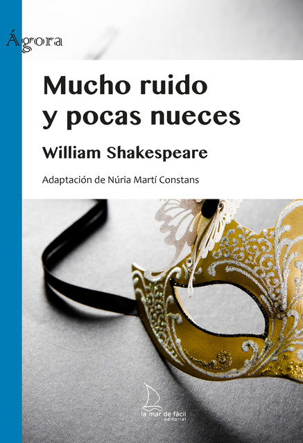 Mucho ruido y pocas nueces – Lectura Fácil, William Shakespeare