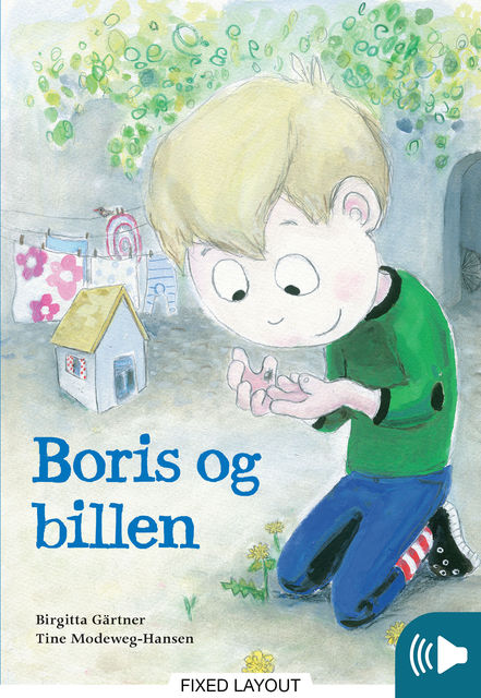 Boris og billen, Birgitta Gärtner