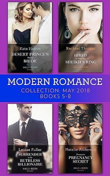 Modern Romance Collection: May 2018 Books 5 – 8, Kate Hewitt, Natalie Anderson, Louise Fuller, Rachael Thomas