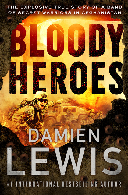 Bloody Heroes, Damien Lewis