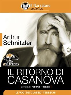Il ritorno di Casanova, Arthur Schnitzler