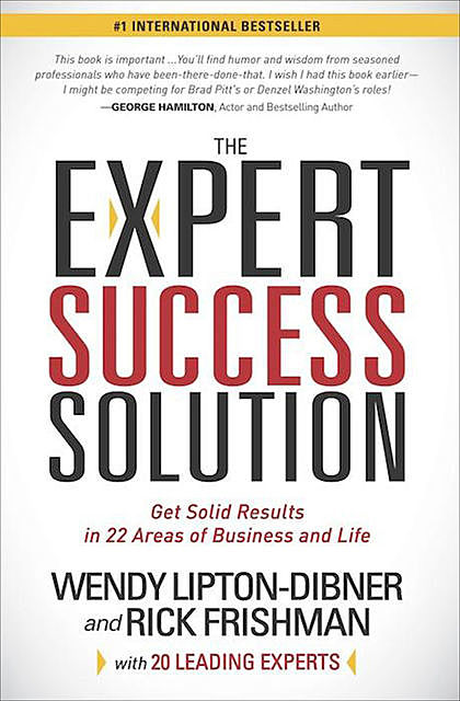 The Expert Success Solution, Rick Frishman, Wendy Lipton-Dibner