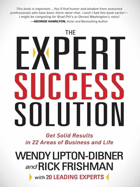 The Expert Success Solution, Rick Frishman, Wendy Lipton-Dibner