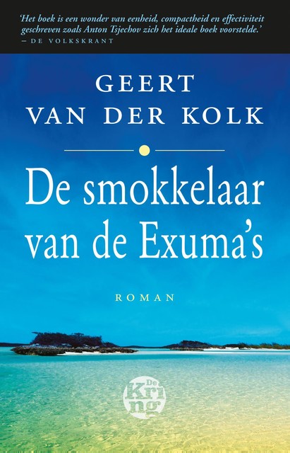 De smokkelaar van de Exuma's, Geert van der Kolk