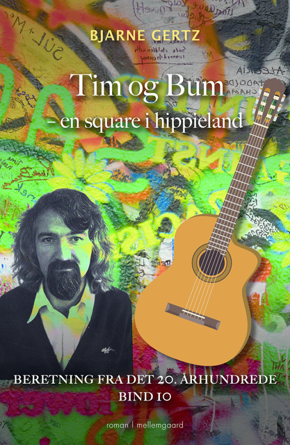Tim og Bum – en square i hippieland, Bjarne Gertz
