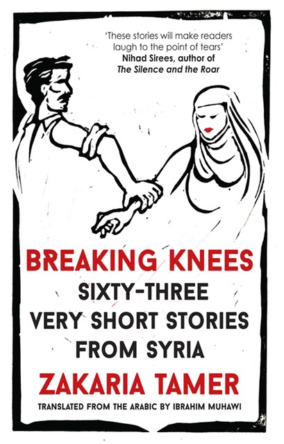 Breaking Knees, Zakaria Tamer