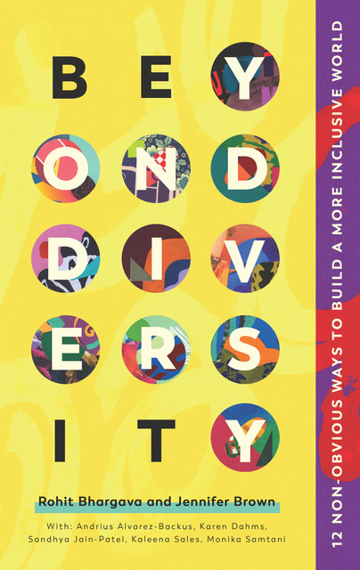 Beyond Diversity, Jennifer Brown, Rohit Bhargava
