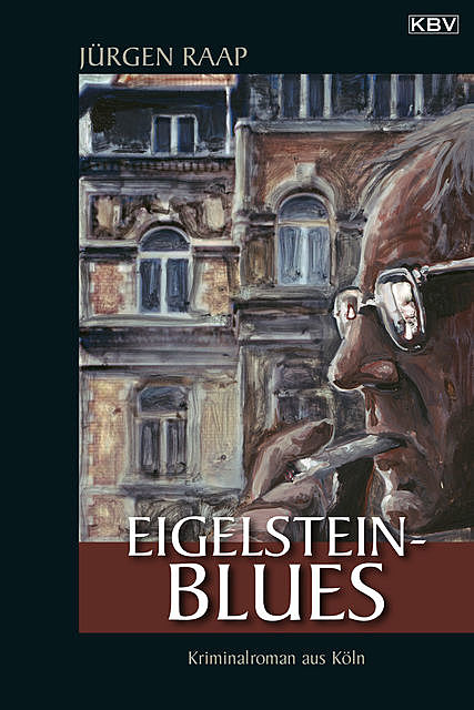 Eigelstein-Blues, Jürgen Raap