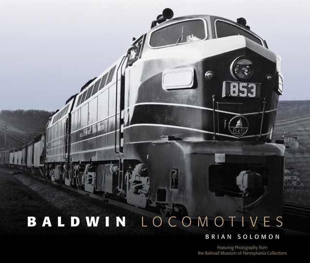 Baldwin Locomotives, Brian Solomon