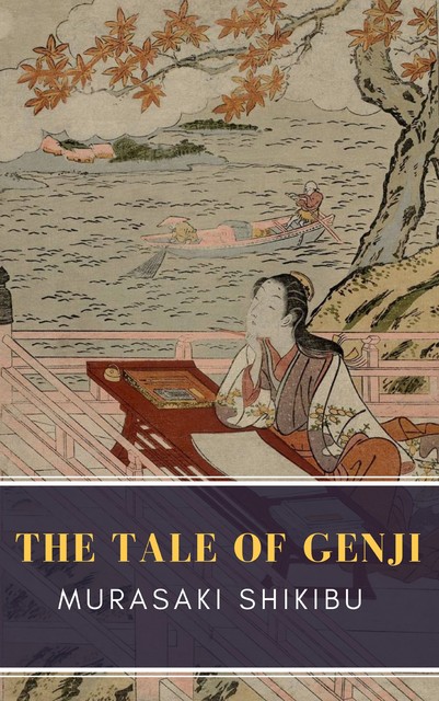 The Tale of Genji, Murasaki Shikibu, MyBooks Classics