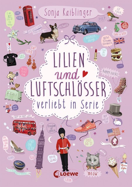 Lilien und Luftschlösser (Band 2) – Verliebt in Serie, Sonja Kaiblinger