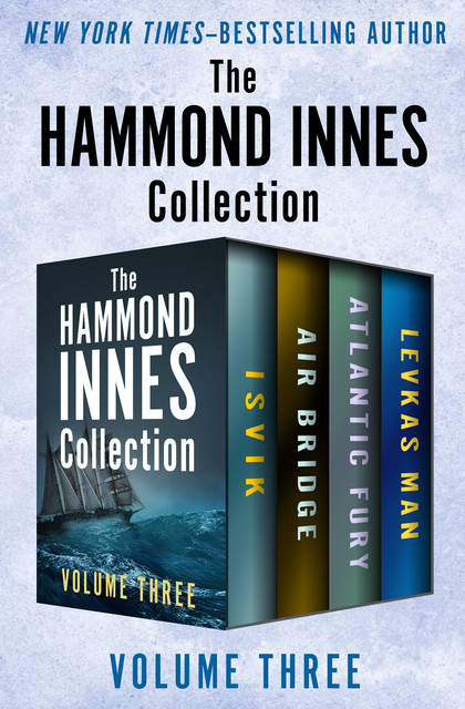 The Hammond Innes Collection Volume Three, Hammond Innes