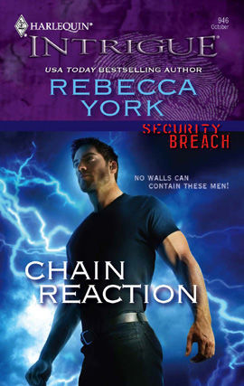 Chain Reaction, Rebecca York