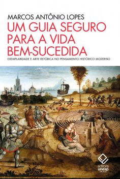 Um guia seguro para a vida bem-sucedida, Marcos Antônio Lopes