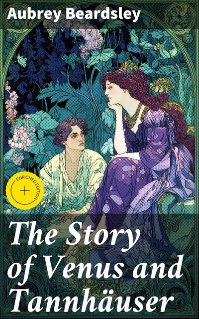 The Story of Venus and Tannhäuser, Aubrey Beardsley