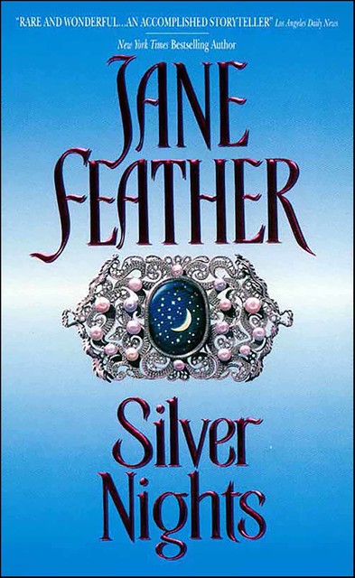 Silver Nights, Jane Feather