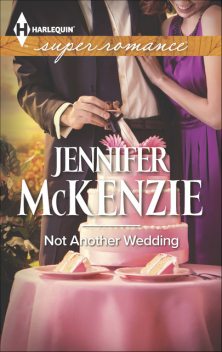 Not Another Wedding, Jennifer McKenzie