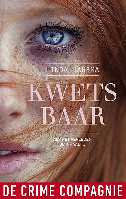 Kwetsbaar, Linda Jansma