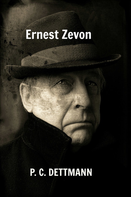Ernest Zevon, P.C. Dettmann