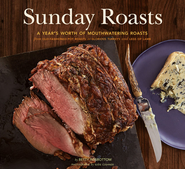 Sunday Roasts, Betty Rosbottom