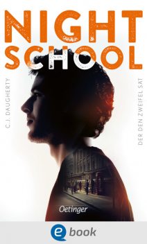 Night School. Der den Zweifel sät, C.J. Daugherty