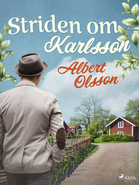 Striden om Karlsson, Albert Olsson