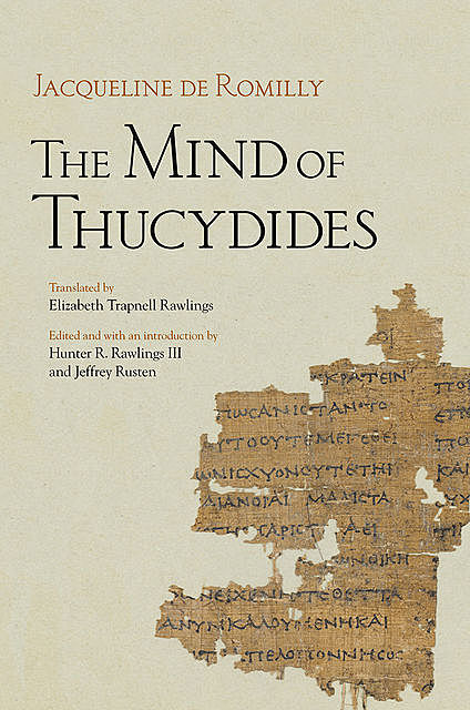The Mind of Thucydides, Jacqueline de Romilly