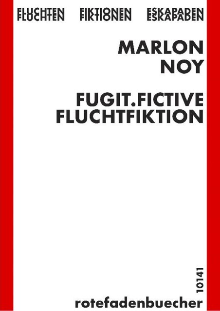 fugit fictive, marlon noy
