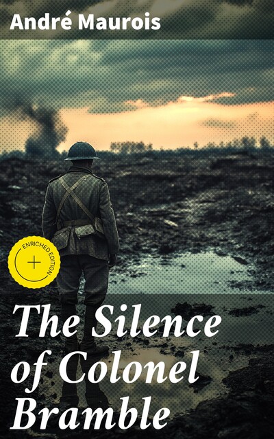 The Silence of Colonel Bramble, André Maurois