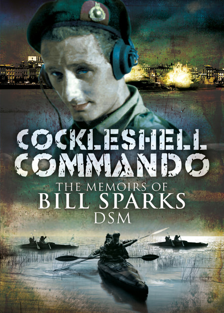 Cockleshell Commando, Bill Sparks