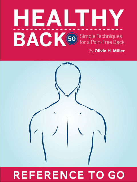 Healthy Back, Olivia H. Miller