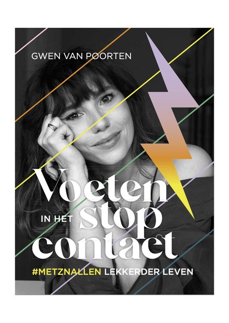 Voeten in het stopcontact, Gwen van Poorten