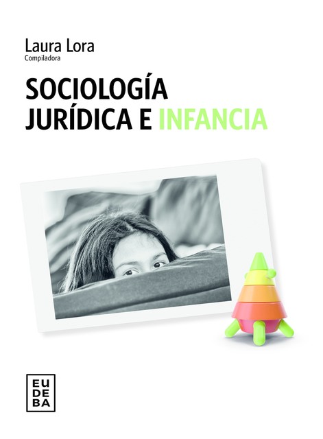 Sociología jurídica e infancia, Laura Lora