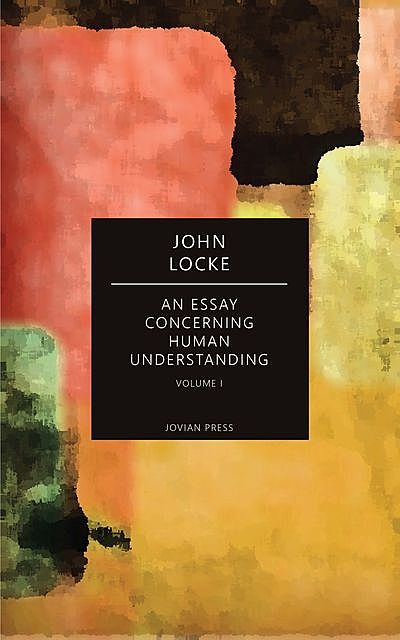 An Essay Concerning Human Understanding, John Locke